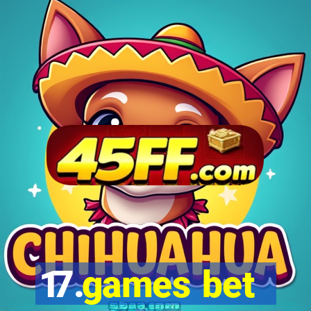 17.games bet